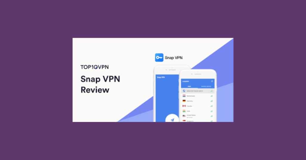 آشنایی با فیلتر شکن Snap VPN